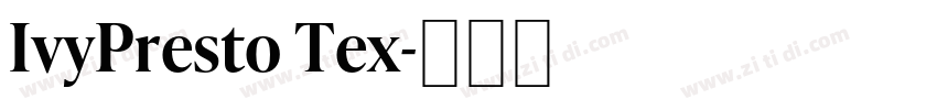 IvyPresto Tex字体转换
